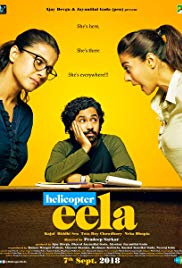 Helicopter Eela 2018 Hindi Movie